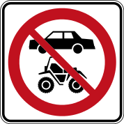 «Движение легковых автомобилей и мотовездеходов запрещено» (Квебек)
