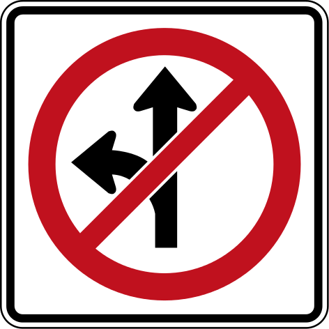 «Движение прямо или налево запрещено» (Онтарио)