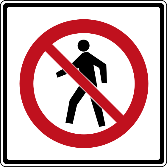 «Движение пешеходов запрещено» (Онтарио)